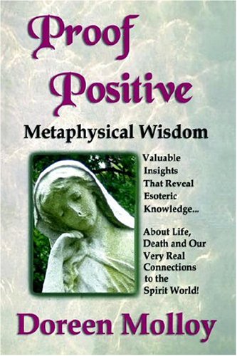 Proof Positive Metaphysical Wisdom [Hardcover]