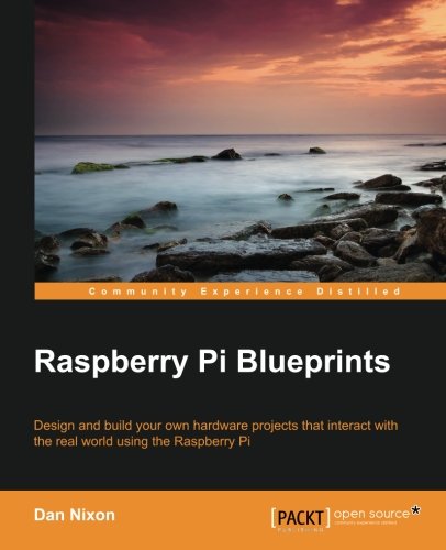 Raspberry Pi Blueprints [Paperback]