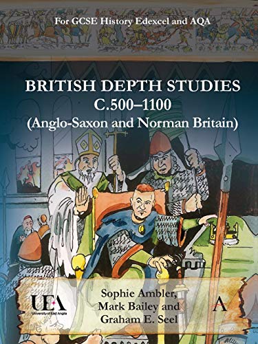 British Depth Studies C500-1100 (Anglo-Saxon and Norman Britain) [Paperback]