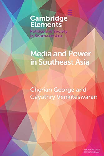 Media and Power in Southeast Asia [Paperback]