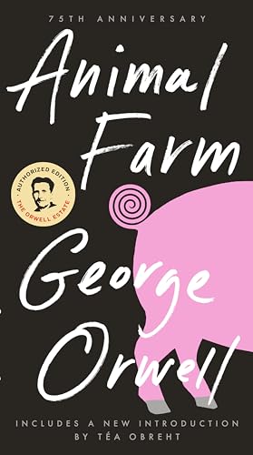 Animal Farm 75th Anniversary Edition [Paperback]