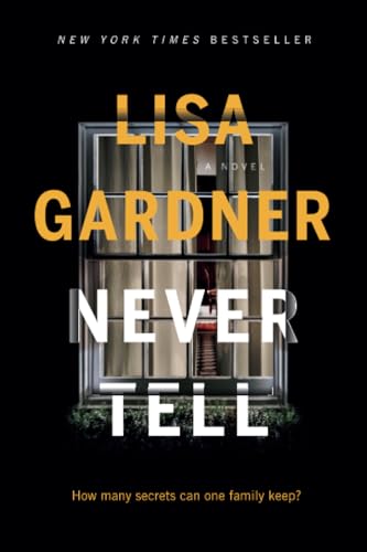 Never Tell A Novel [Paperback]