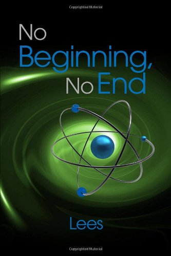 No Beginning, No End [Paperback]
