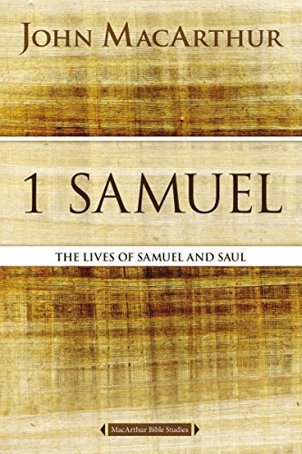 1 Samuel The Lives of Samuel and Saul [Paperback]