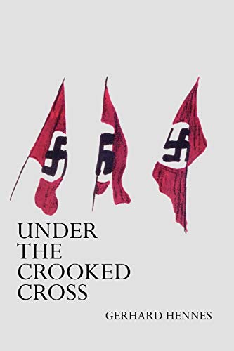 Under The Crooked Cross [Paperback]