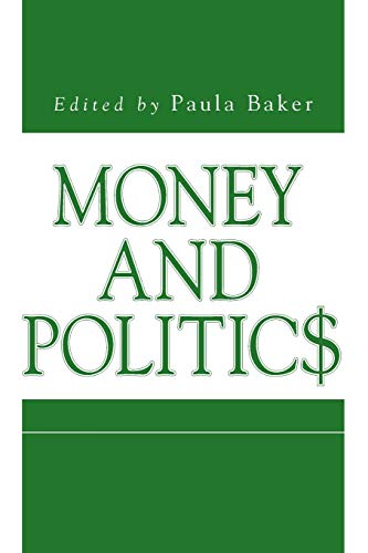 Money and Politics [Paperback]