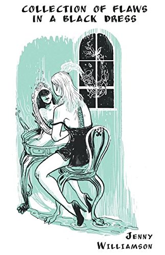 Collection Of Flaws In A Black Dress [Paperback]