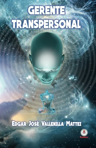 Gerente Transpersonal (spanish Edition) [Paperback]