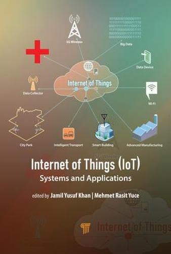 Internet of Things (IoT) Systems and Applications [Hardcover]