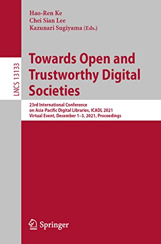 Towards Open and Trustworthy Digital Societies 23rd International Conference on [Paperback]