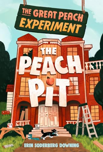 The Great Peach Experiment 2 The Peach Pit [Hardcover]
