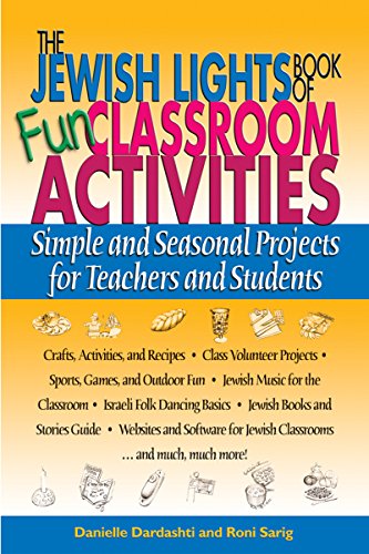 The Jewish Lights Book of Fun Classroom Activities Simple and Seasonal Projects [Hardcover]