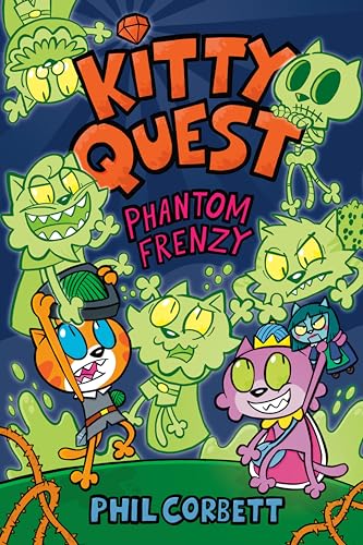 Kitty Quest Phantom Frenzy A Graphic Novel [Paperback]
