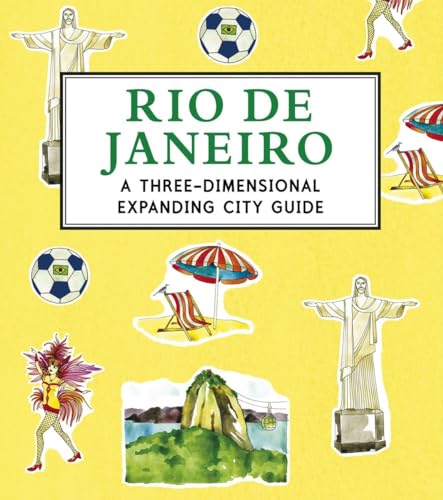 Rio de Janeiro A 3D Keepsake Cityscape [Hardcover]