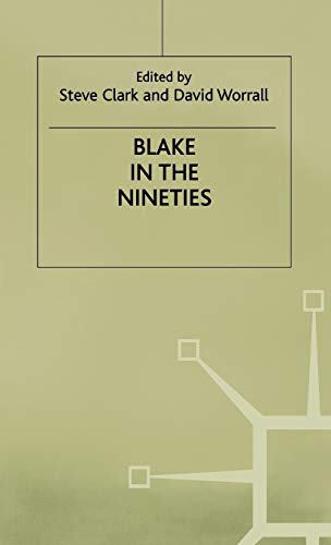 Blake in the Nineties [Hardcover]