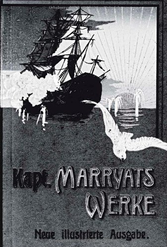 Kapit N Frederich Marryats Werke (german Edition) [Paperback]