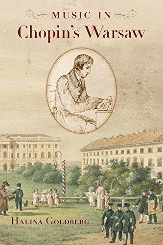 Music in Chopin's Warsaw [Paperback]