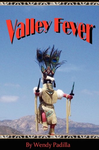 Valley Fever [Paperback]