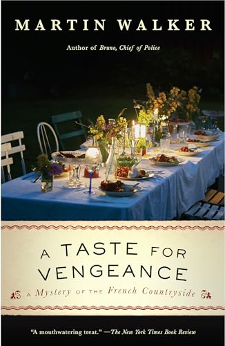 A Taste for Vengeance A Mystery of the French Countryside [Paperback]