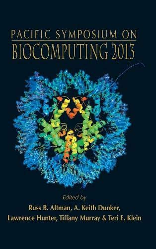 Biocomputing 2013 Proceedings Of The Pacific Symposium [Hardcover]