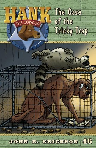 The Case Of The Tricky Trap (hank The Cowdog (quality)) [Paperback]