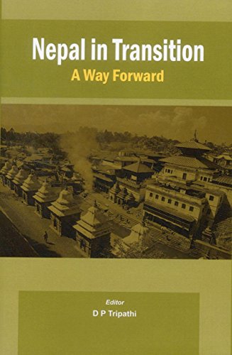 Nepal in Transition A Way Forward [Hardcover]