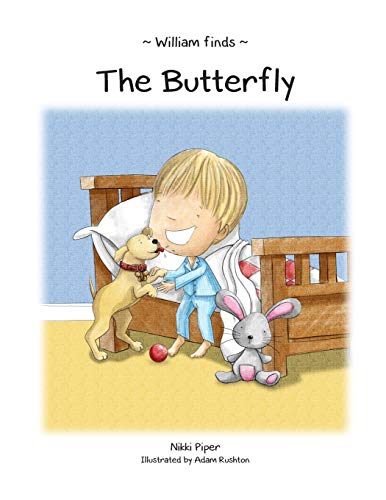William Finds The Butterfly [Paperback]