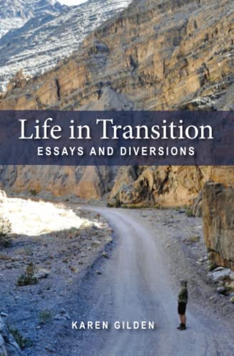 Life in Transition  Essays and Diversions [Paperback]