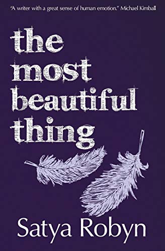 The Most Beautiful Thing [Paperback]