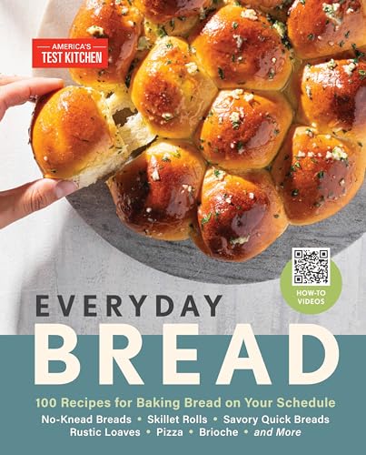 Everyday Bread 100 Recipes for Baking Bread on Your Schedule [Hardcover]