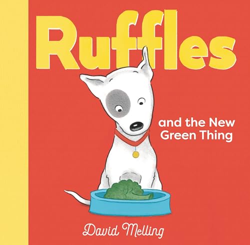 Ruffles and the New Green Thing [Hardcover]