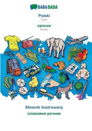 BABADADA, Polski - Serbian (in Cyrillic Script), Slownik Ilustrowany - Visual Di [Paperback]