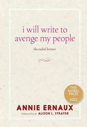 I Will Write to Avenge My People The Nobel Lecture [Paperback]