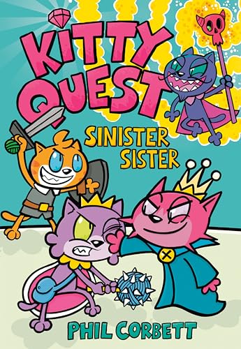 Kitty Quest Sinister Sister A Graphic Novel [Paperback]