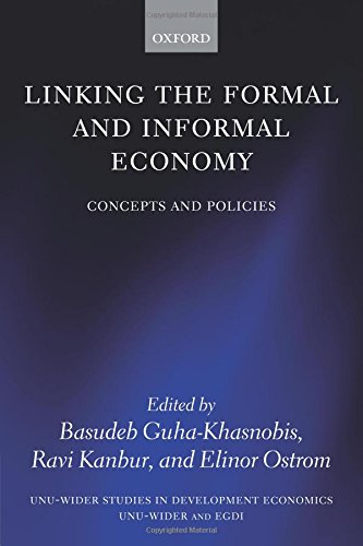 Linking the Formal and Informal Economy Concepts and Policies [Paperback]
