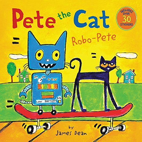 Pete the Cat Robo-Pete [Paperback]