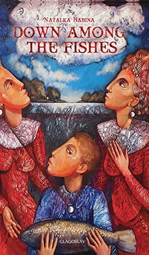 Down Among The Fishes [Hardcover]