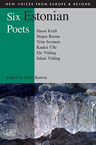Six Estonian Poets (new Voices From Europe And Beyond) [Paperback]