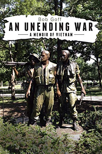 An Unending War A Memoir Of Vietnam [Paperback]