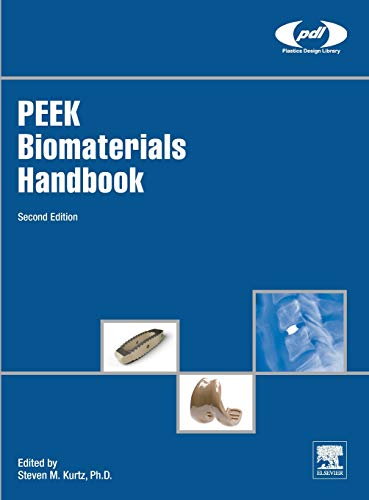 PEEK Biomaterials Handbook [Hardcover]
