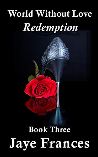 Redemption (world Without Love) (volume 3) [Paperback]