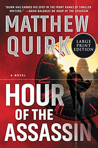 Hour of the Assassin A Novel [Paperback]