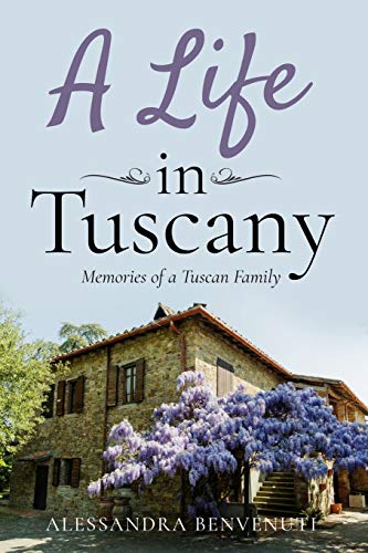 Life in Tuscany [Paperback]
