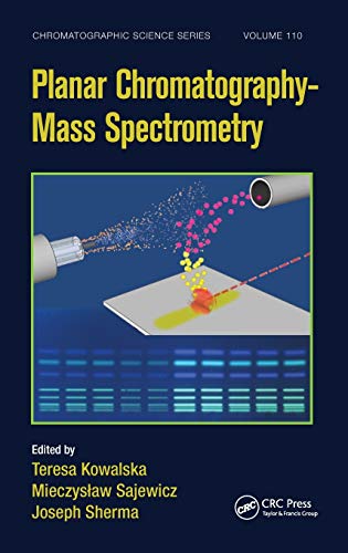 Planar Chromatography - Mass Spectrometry [Hardcover]