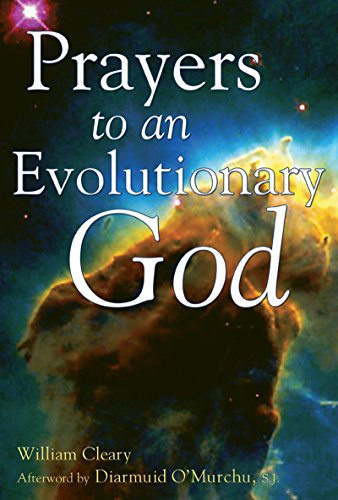 Prayers to an Evolutionary God [Paperback]