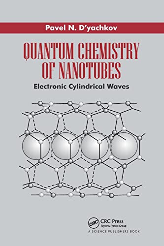 Quantum Chemistry of Nanotubes: Electronic Cylindrical Waves [Paperback]