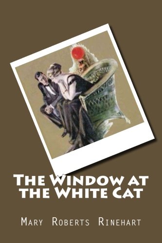 The Window At The White Cat [Paperback]