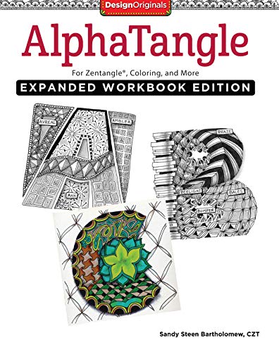 AlphaTangle, Expanded Workbook Edition For Zentangle(R), Coloring, and More [Paperback]