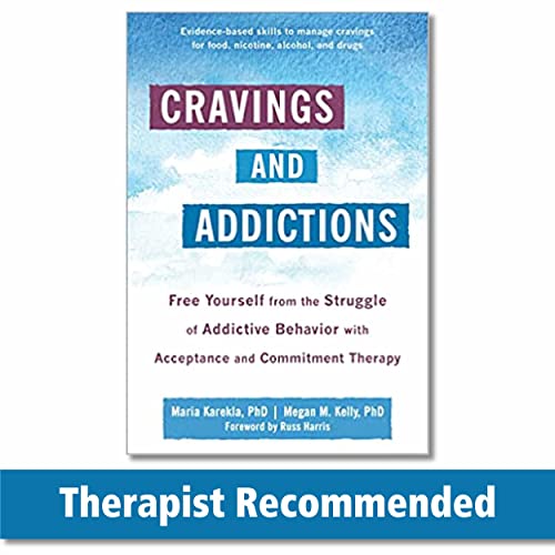 Cravings and Addictions Free Yourself from the Struggle of Addictive Behavior w [Paperback]