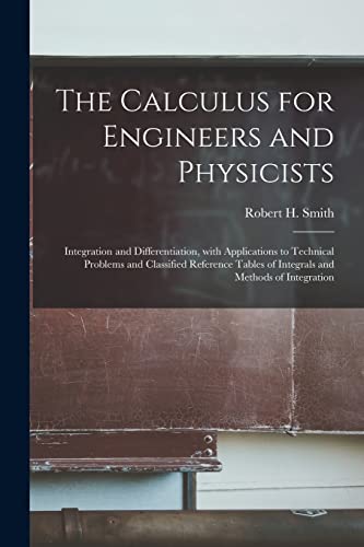 Calculus For Engineers And Physicists